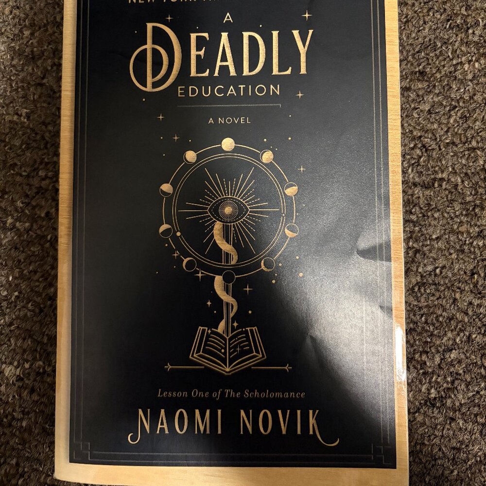 A Deadly Education by Naomi Novik
